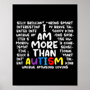 I Am More Than Autism Asd Awareness Men Women Boys Poster