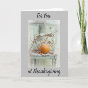 I AM "MOST THANKFUL" FOR **YOU** THANKSGIVING CARD