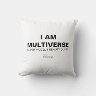 I AM MULTIVERSE - Miss Multiverse Throw Pillow