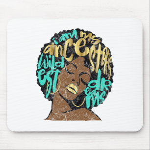 I Am My Ancestors Dreams Afro Black Queen Vintage Mouse Mat