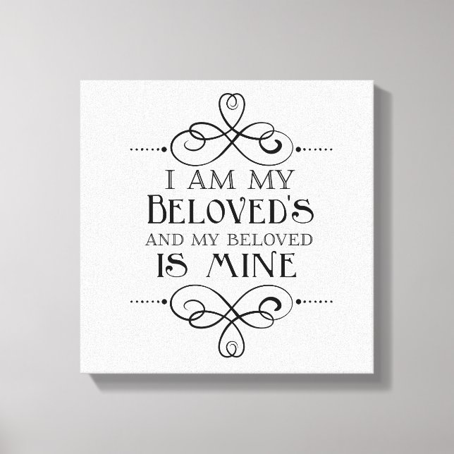 I Am My Beloved's and My Beloved is Mine Canvas Print (Front)
