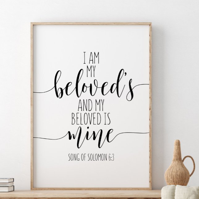 I Am My Beloved's, Song Of Solomon 6:3 Poster (Creator Uploaded)