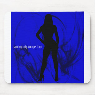 I am my only competition - Fitness / Bodybuilder Mouse Mat