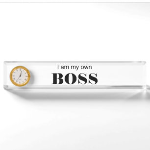 I am my own Boss! Nameplate