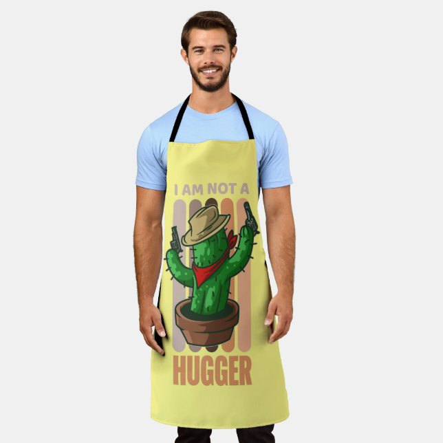 I Am Not A Hugger Funny Sarcastic Cowboy Cactus Apron (Worn)