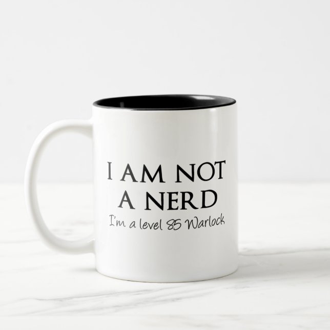 I am not a nerd, I'm a level 85 Warlock Two-Tone Coffee Mug (Left)