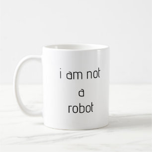 i am not a robot mug