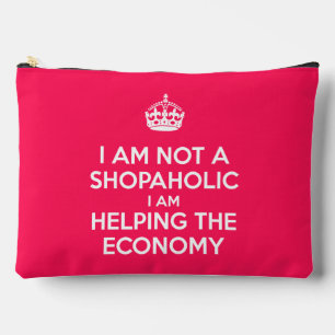 I am not a Shopaholic Accessory Pouch