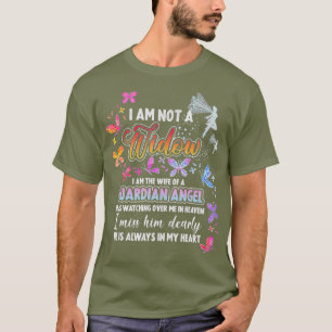 I Am Not A Widow i am the wife of a Guardian T-Shirt