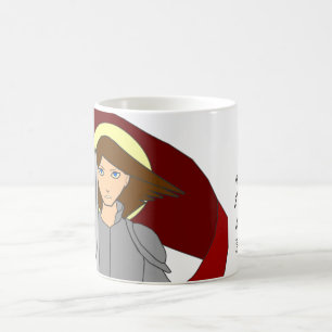 I Am Not Afraid - Joan of Arc Coffee Mug