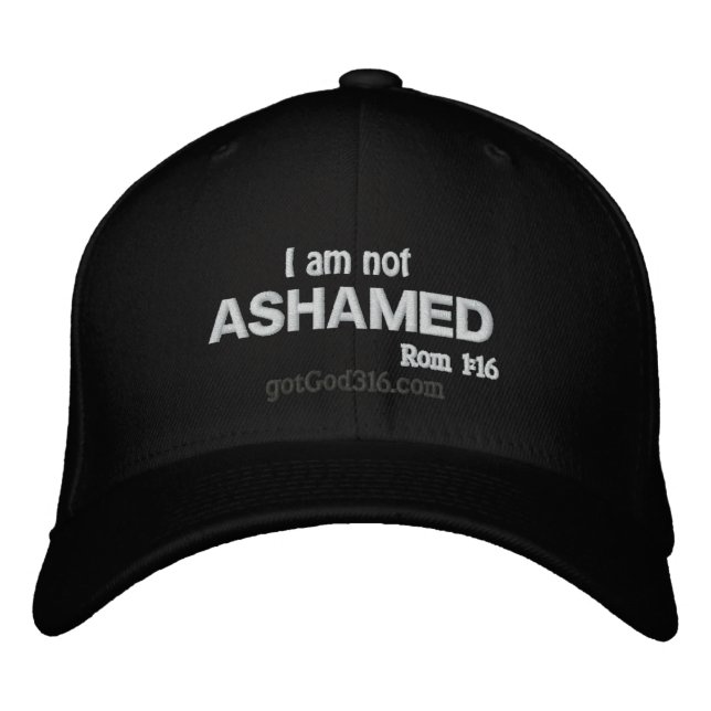 I am not ashamed! gotGod316.com Wool Embroidered Hat (Front)