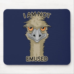 I Am Not Emused Funny Emu Pun Mouse Mat