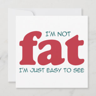 I am not fat invitation