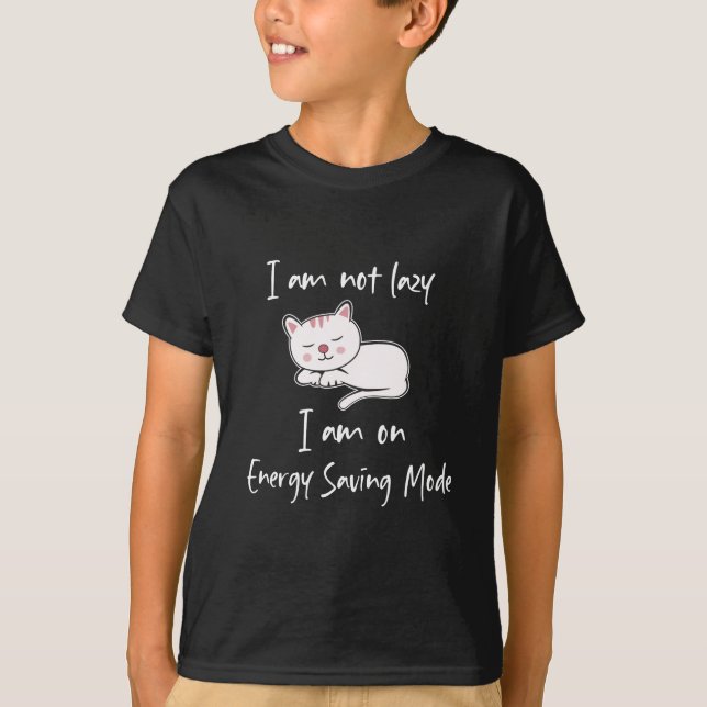 I am not lazy, I am on energy saving mode Boys T-Shirt (Front)