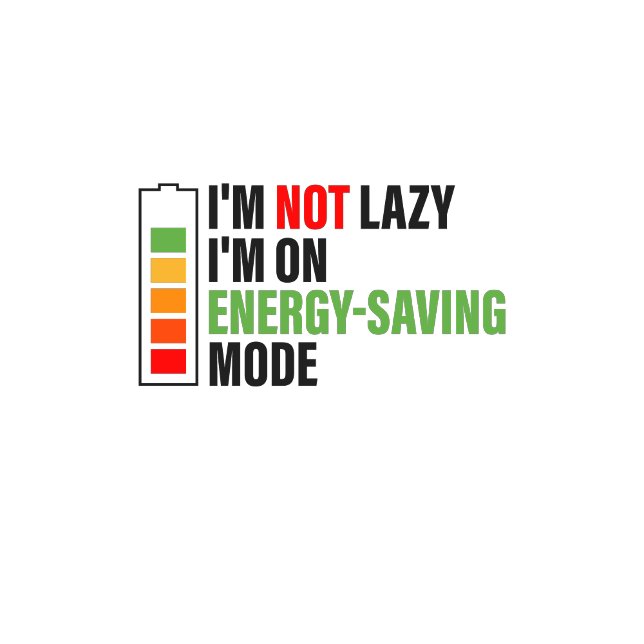 I am not lazy T-Shirt (Creator Uploaded)