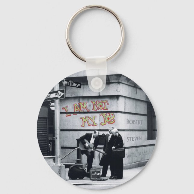 I Am Not My Job Key Chain (Front)