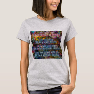 I am not my rheumatoid disease T-Shirt