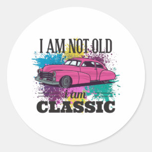 I am Not Old I am Classic Grungy Colour Splashes Classic Round Sticker