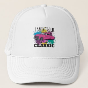 I am Not Old I am Classic Grungy Colour Splashes Trucker Hat
