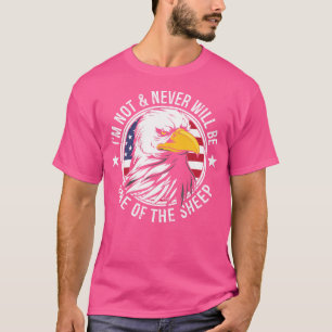 I Am Not One Of The Sheep T-Shirt