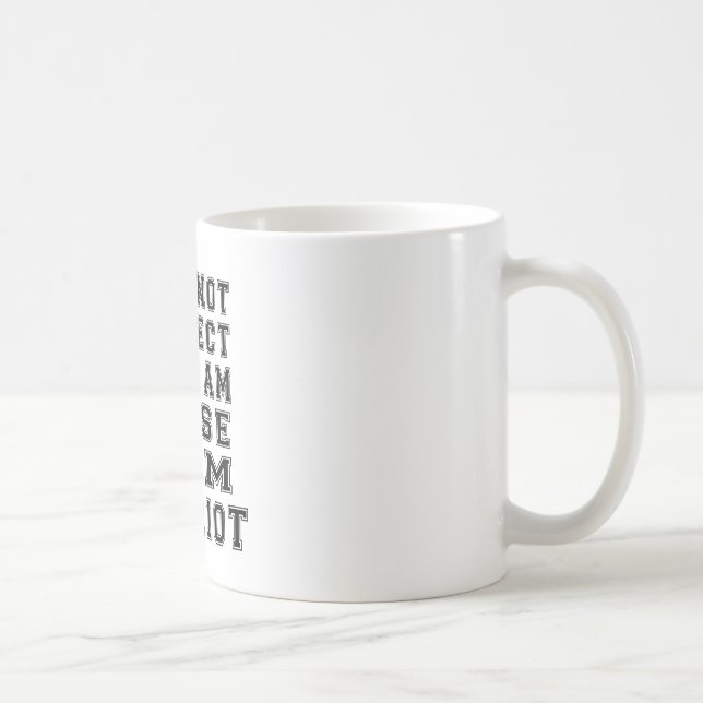 I am not perfect but i am close, I am Cypriot Coffee Mug (Right)