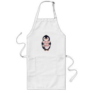 I Am Not Short, I'm Just Penguin-Sized Long Apron