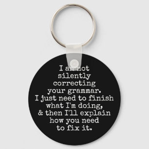 I Am Not Silently Correcting Your Grammar, Black Key Ring