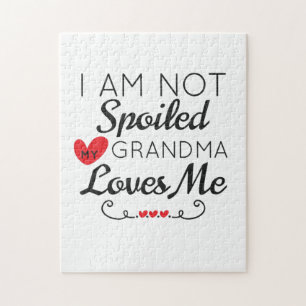 I Am Not Spoiled My Grandma Loves Me Family Jigsaw Puzzle