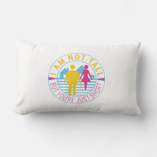 I am not tall but you're just short lumbar cushion (Front)