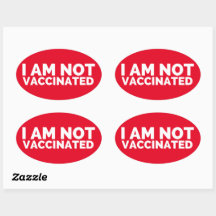 I Am Not Vaccinated Labels