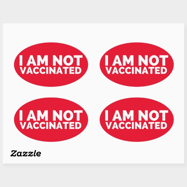I Am Not Vaccinated Labels (Sheet)