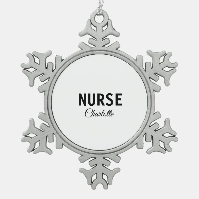 I am nurse medical expert add your name text simpl snowflake pewter christmas ornament (Front)