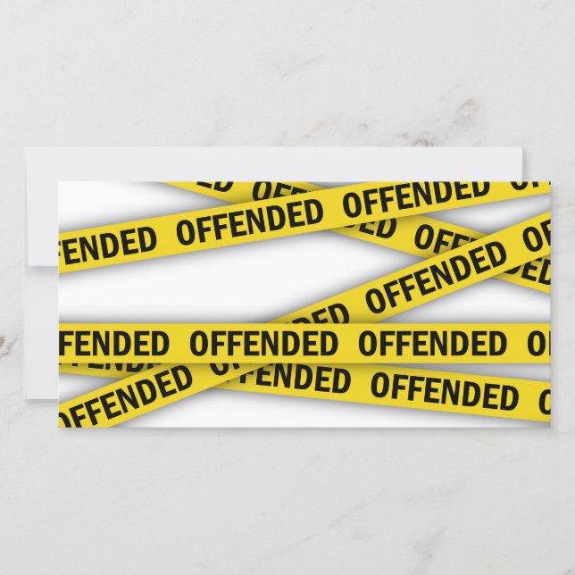 I am offended police tape do not cross (Front)