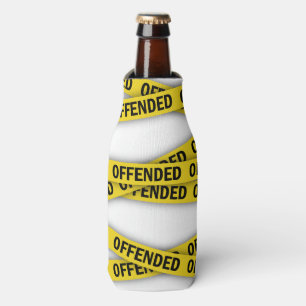 I am offended police tape do not cross bottle cooler