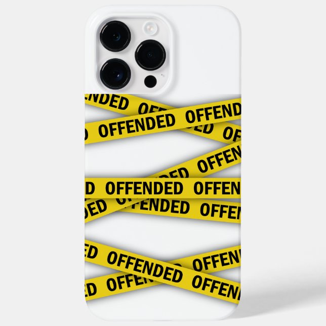 I am offended police tape do not cross Case-Mate iPhone case (Back)