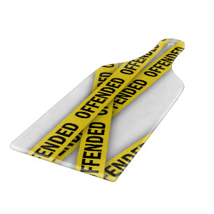 I am offended police tape do not cross cutting board