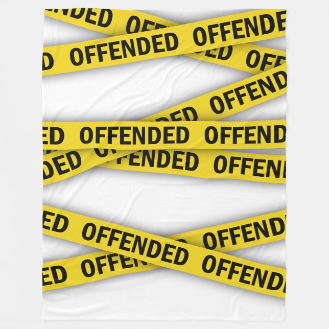 I am offended police tape do not cross fleece blanket (Front)