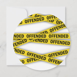 I am offended police tape do not cross holiday card