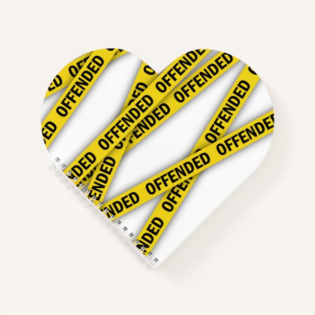 I am offended police tape do not cross notebook (Front)