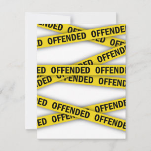 I am offended police tape do not cross RSVP card
