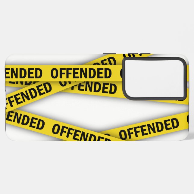 I am offended police tape do not cross samsung galaxy s21+ case (Back Horizontal)