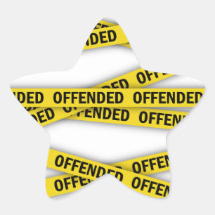 I am offended police tape do not cross star sticker