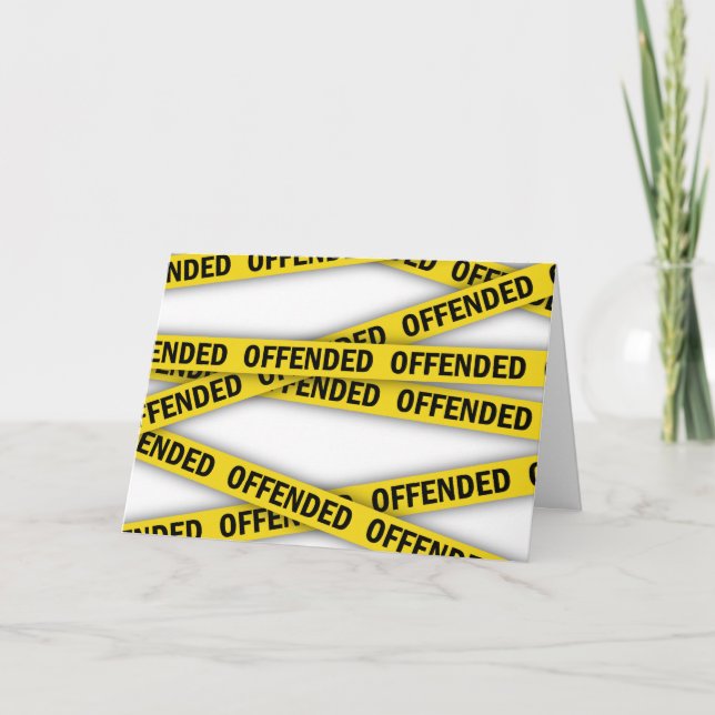 I am offended police tape do not cross thank you card (Front)