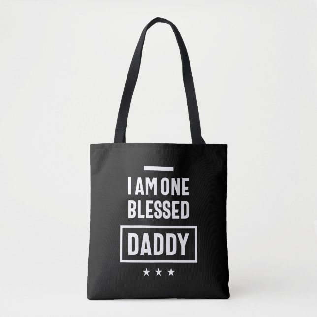 I Am One Blessed Daddy | Father Gift Tote Bag (Front)