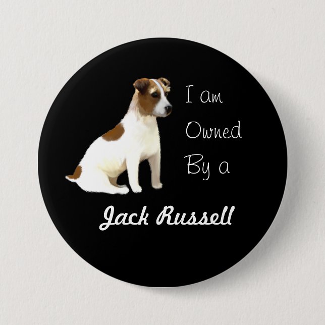I am Owned by a Jack Russell 7.5 Cm Round Badge (Front)