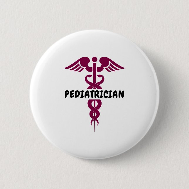 I am paediatrician 6 cm round badge (Front)