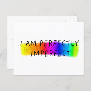 I am perfectly imperfect postcard