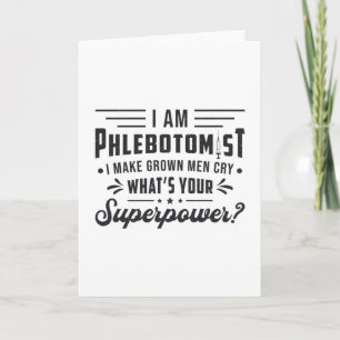 I Am Phlebotomist Superpower Phlebotomy Gift Card