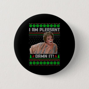 I Am Pleasant Funny Christmas Quote Vintage Knit 6 Cm Round Badge