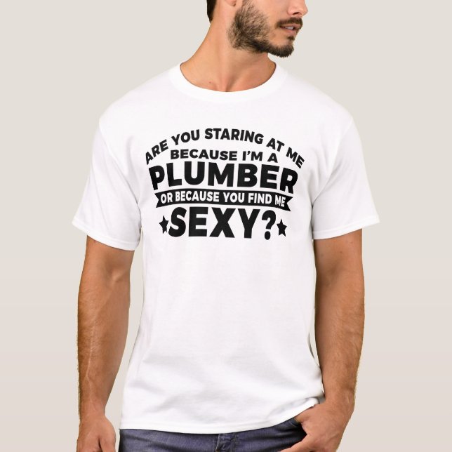 I am Plumber Plumbing Service Water Tap Pipe T-Shirt (Front)